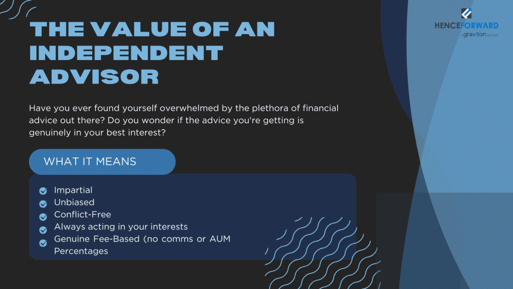 Independent Advisor, financial planning advice, independent investment advice, modern financial advisor
