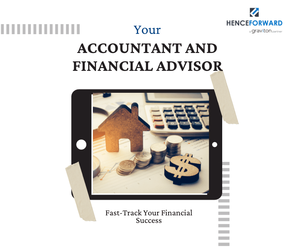 Accountant and Financial Advisor: Fast Track Your Financial Success