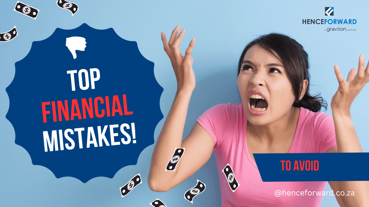 financial mistakes to avoid; worst money mistakes