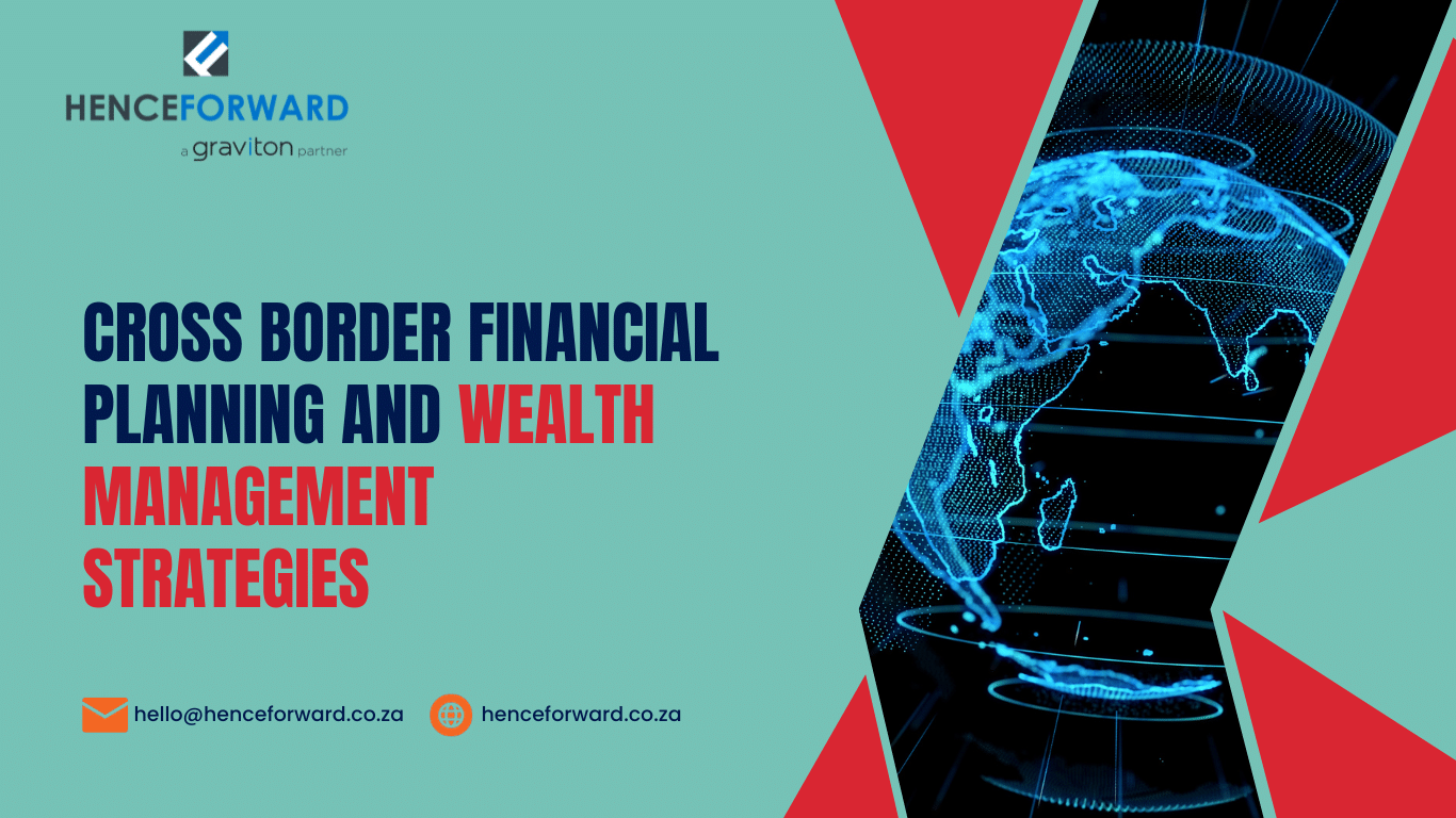 Henceforward Cross Border Financial Planning and Wealth Management