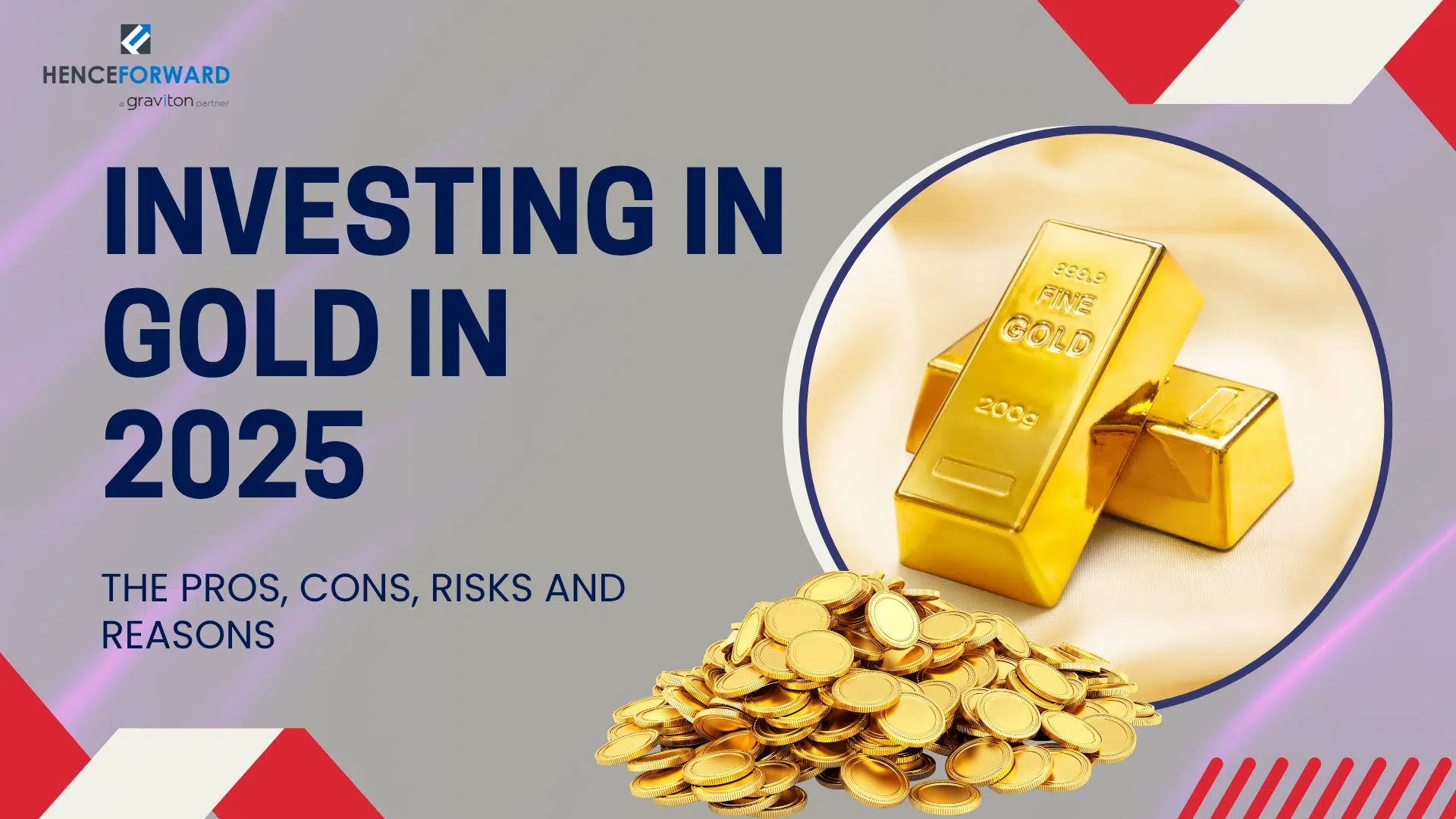 Investing in gold in 2025